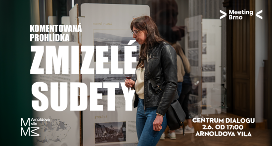 Komentovaná prohlídka: Zmizelé Sudety